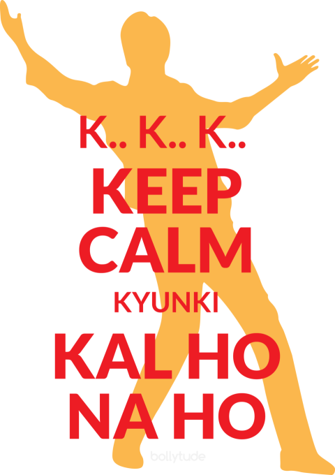 KKK Keep Calm with kal ho na ho PNG Sticker